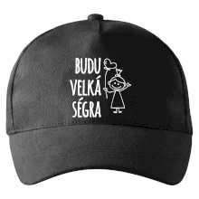 Budu velká ségra