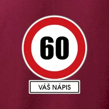 Dopravní značka - rychlost 60 - váš nápis