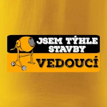 Jsem týhle stavby vedoucí