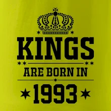 Kings are born in 1993
