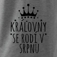 Královny se rodí v srpnu