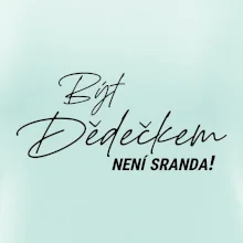 Být dedečkem není sranda