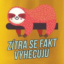 Zítra se fakt vyhecuju