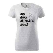 Moje ségra má skvělou ségru