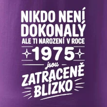 Nikdo není dokonalý ale ti narození v roce 1976 jsou zatraceně blízko
