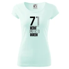 Hero, Legend, Queen 1971