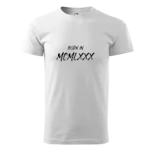 Born in - Římské číslo 1980