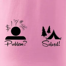 Problem? Solved! - Kempování