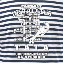 Oslovuji mě Instalatér a táta