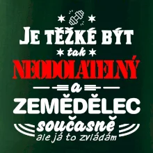 Je těžké být neodolatelný zemědělec