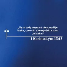 Citáty z bible - 1 Korintským 13:13