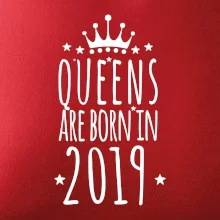 Queens are born in 2019