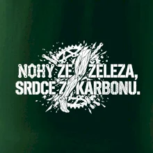 Nohy ze železa, srdce z karbonu