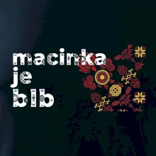 Macinka je blb - Strážnice