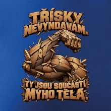Třísky nevyndavám ty jsou součástí mýho těla - dřevěná paže