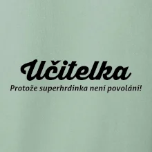 Učitel - superhrdina