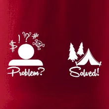 Problem? Solved! - Kempování Problem? Solved! - Kempování