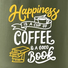 Happiness is a Cup of Coffee and a Good Book