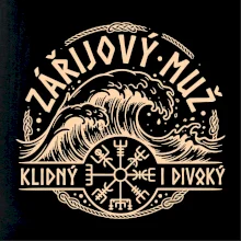 ZÁŘIJOVÝ MUŽ KLIDNÝ I DIVOKÝ