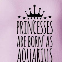 Princesses are born as Aquarius - Vodnář