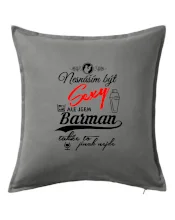 Nesnáším být sexy - nápis - barman / barmanka