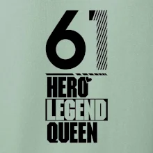 Hero, Legend, Queen 1961