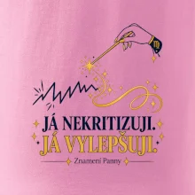 Já nekritizuji, já vylepšuji