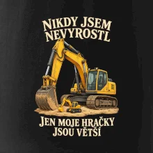 Nikdy jsem nevyrostl jen moje bagry jsou větší