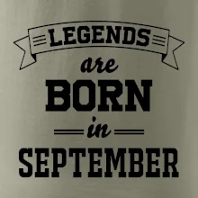 Legends are born in September