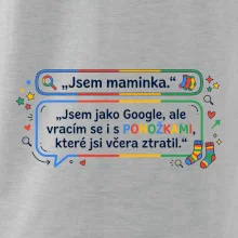Jsem maminka. Jsem jako Google