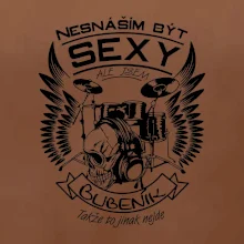 Nesnáším být sexy - bubeník