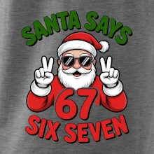 Santa says 67
