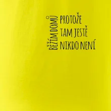 Běžím domů protože tam ještě nikdo není - na prsu