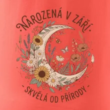 NAROZENÁ V ZÁŘÍ - SKVĚLÁ OD PŘÍRODY