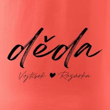 Děda Tričko se jmény dětí psací písmo