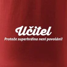 Učitel - superhrdina
