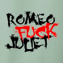 Romeo Fuck Juilet - Romeo vojel Julii