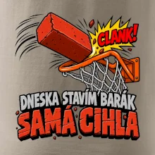 Dneska stavím barák samá cihla