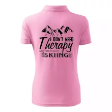 I dont need therapy - Skiing