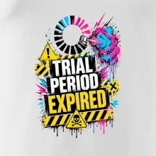 TRIAL PERIOD EXPIRED