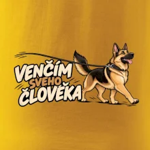 Venčím svého člověka - německý ovčák