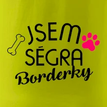 Jsem ségra Borderky Jsem ségra Borderky