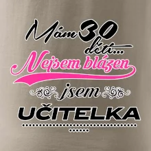 Mám 30 dětí, jsem učitelka