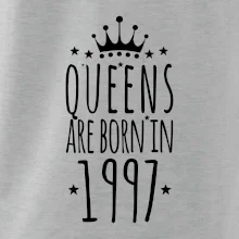 Queens are born in 1997