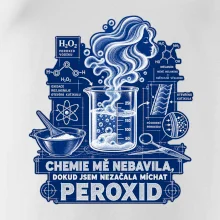 Chemie mě nebavila dokud jsem nezačala míchat peroxid