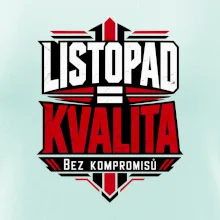 Listopad rovná se kvalita bez kompromisů