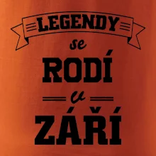 Legendy se rodí v září