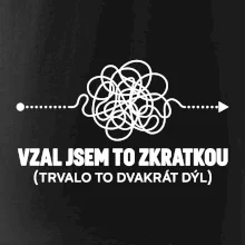 Vzal jsem to zkratkou