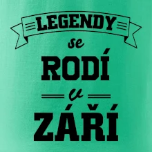 Legendy se rodí v září