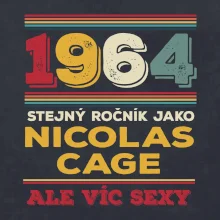 1964 stejný ročník jako Nicolas Cage